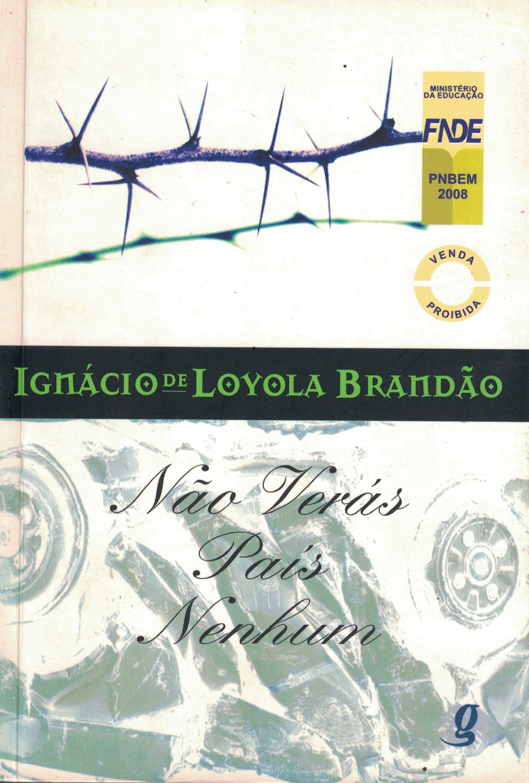Capa de IGNÁCIO DE LOYOLA BRANDÃO 